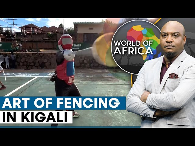 Fencing gaining popularity in Kigali, Rwanda | World of Africa