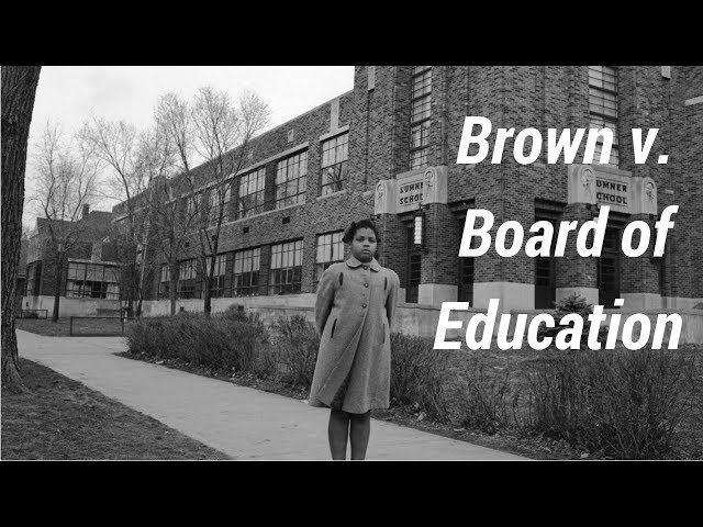 The Story of Brown v. Board of Education (1954)
