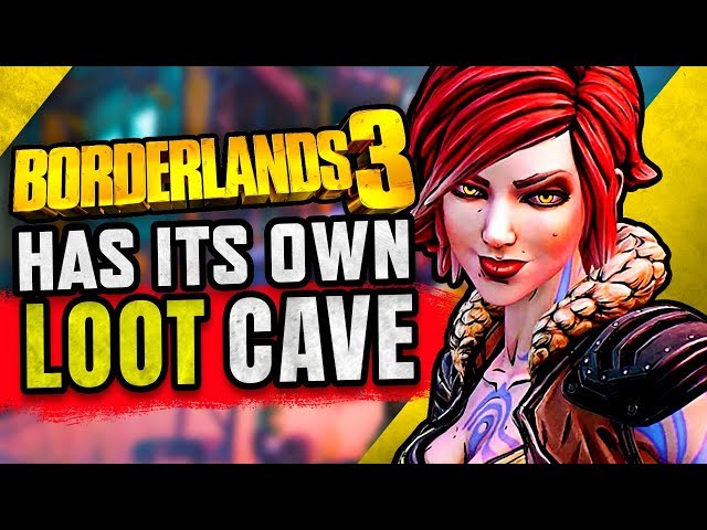 Borderlands 3 Has Its Own Loot Cave