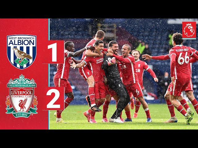 Highlights: West Brom 1-2 Liverpool | ALISSON heads the winner in injury time!