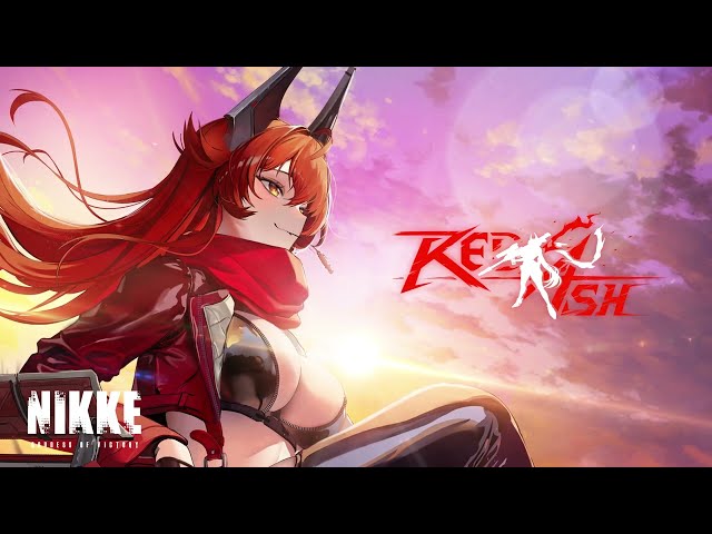 REDASH : OUR HOMETOWN [GODDESS OF VICTORY: NIKKE OST]
