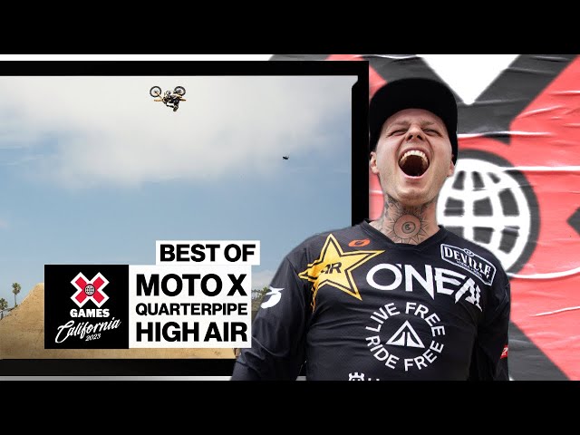 BEST OF Moto X QuarterPipe High Air | X Games California 2023