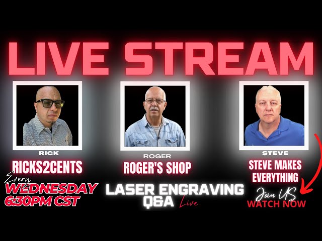 Live Shop Talk Steve Makes Everything, Ricks2Cents, Roger's Shop  Ep 11