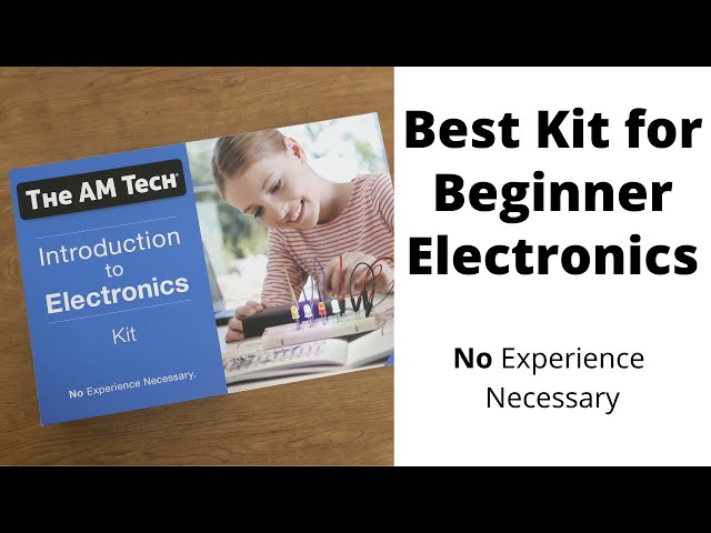 Learn Electronics Like Never Before | The AM Tech Introduction to Electronics Kits
