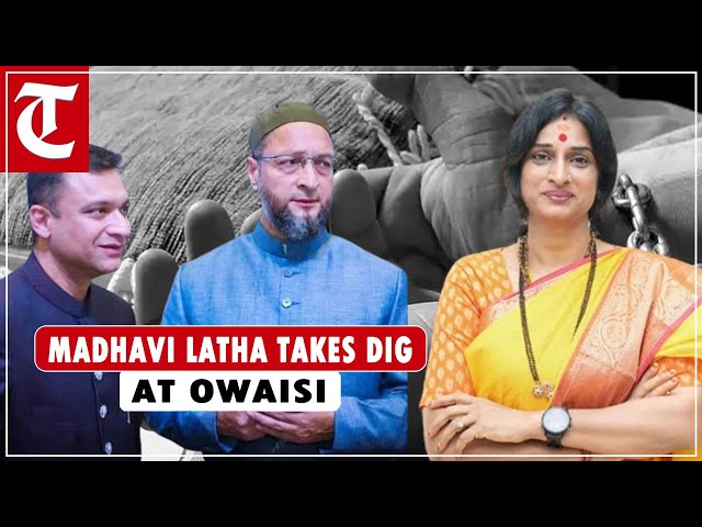 BJP's Madhavi Latha takes dig at Owaisi over human trafficking in Hyderabad