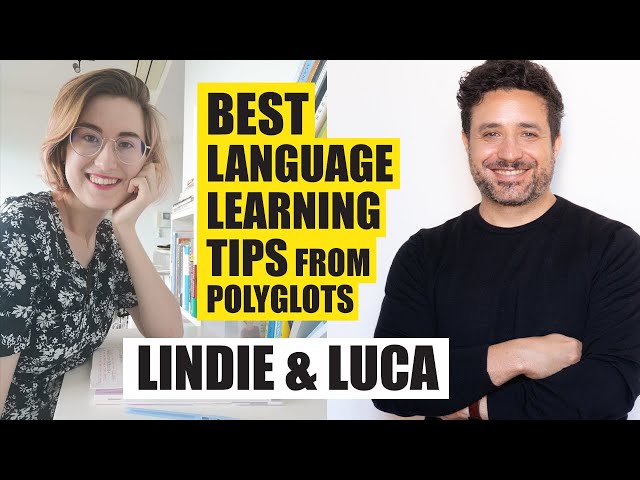 Best Language Learning Tips from Luca and Lindie