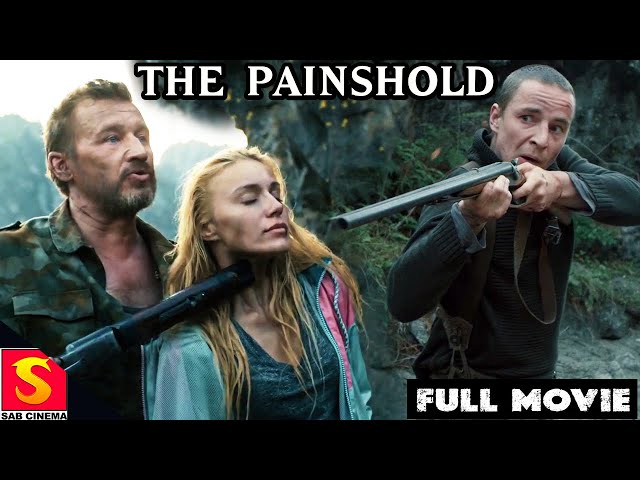 The Painshold | Thriller Movie In English | Evgeniy Atarik