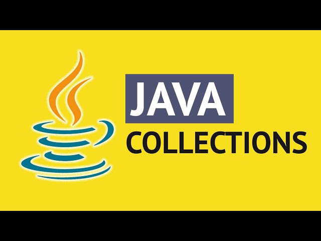 Java Collections Tutorial