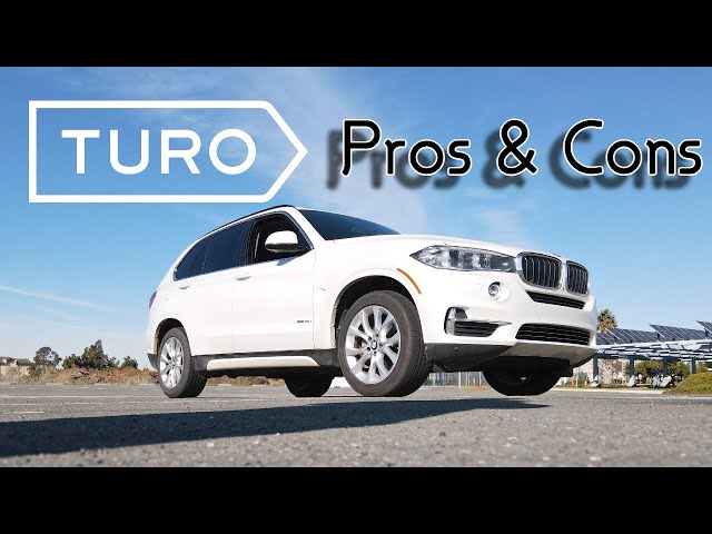 Pros & Cons of Renting on Turo