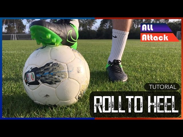 Roll to Heel Skill Move! | Tutorial