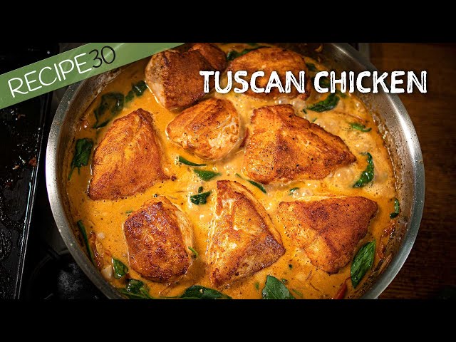 You Must Try This Tuscan Chicken in Delicious Creamy Sauce