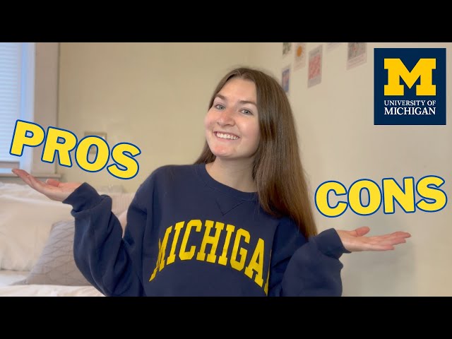 Pros and Cons of the University of Michigan