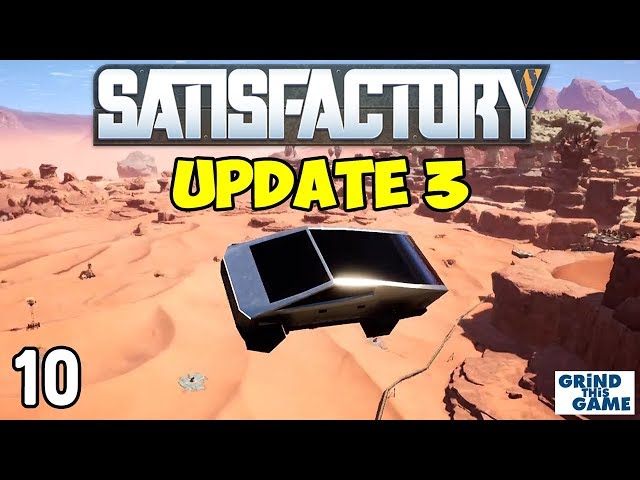 Satisfactory Update 3 - Flying the Cyber Wagon #10