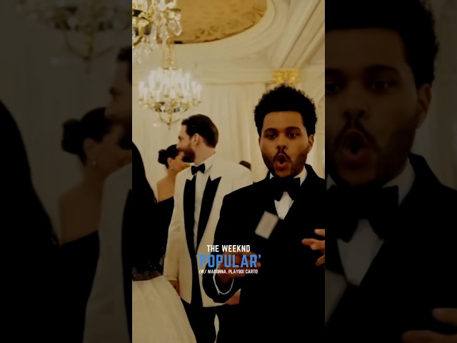 The Weeknd teams up with Madonna and Playboi Carti on this hit track 'Popular' 🔥