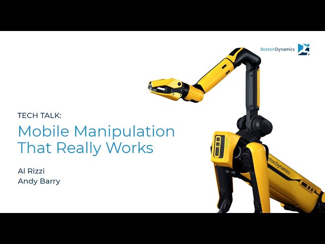 Tech Talk: Mobile Manipulation That Really Works