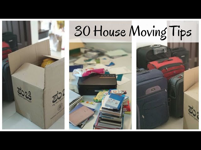 30 House Packing And Moving Tips - House Shifting Guide