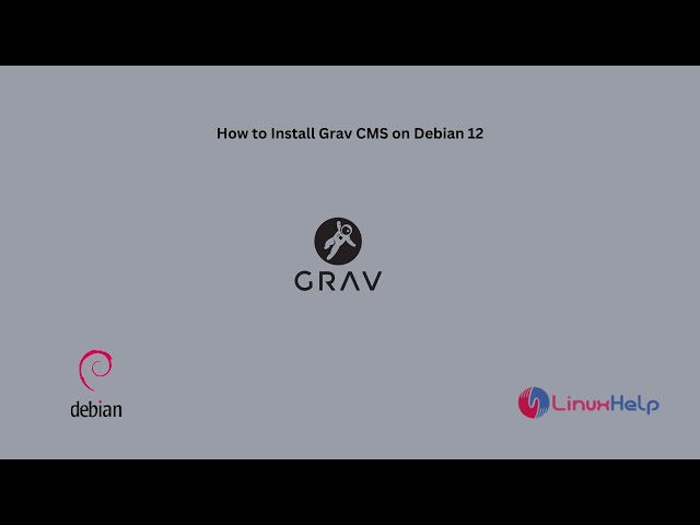 How to install Grav CMS on Debian 12