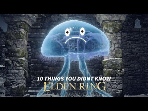 Elden Ring - 10 MORE Things You Didn't Know
