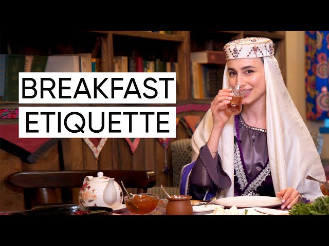 Breakfast Etiquette: Traditional Azerbaijani Food & How To Eat It