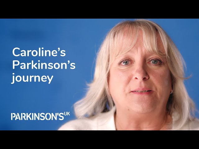 Caroline’s Parkinson’s journey