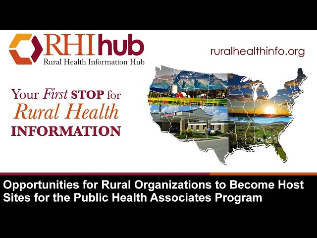 Opportunities for Rural Organizations to Become Host Sites for the Public Health Associates Program