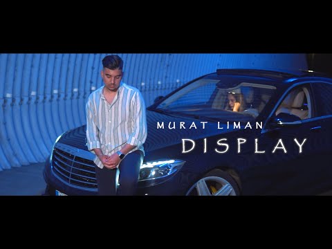 Murat Liman - Display (Official Video)
