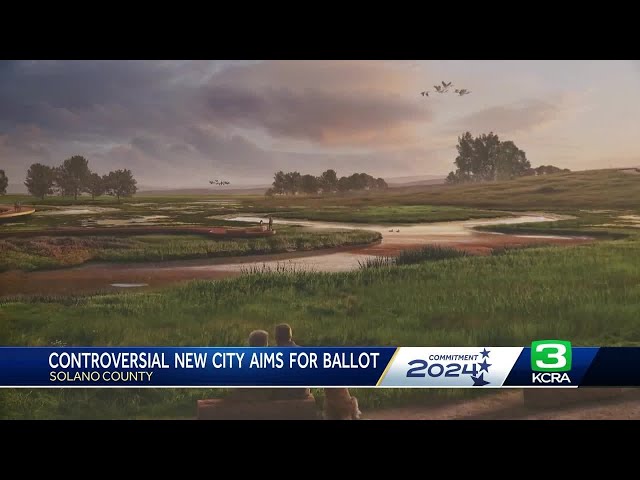 Billionaire backers reveal map, details of proposed California Forever development in Solano County