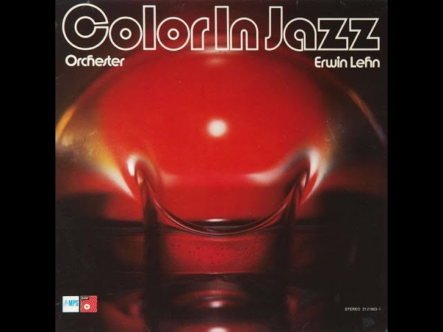 Orchester Erwin Lehn_Color In Jazz (1973)