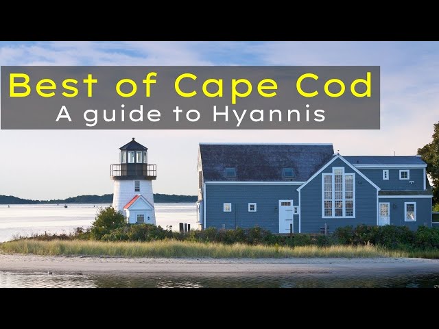 Cape Cod Massachusetts | Hyannis | Best Places to Visit New England