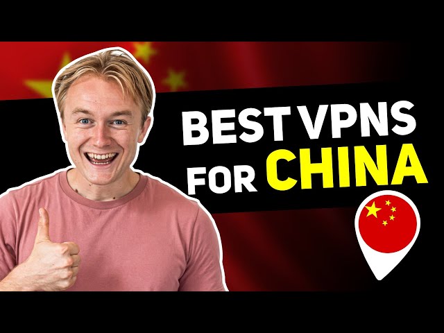 Best VPNs for China in 2024 - Only 3 Work Well (Tested Daily)