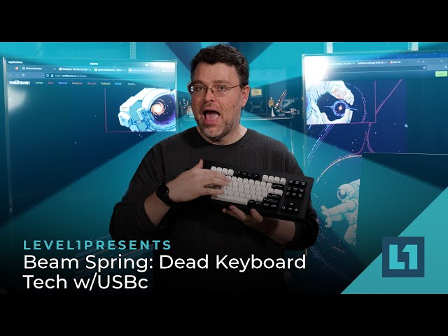 Beam Spring: Dead Keyboard Tech w/USBc