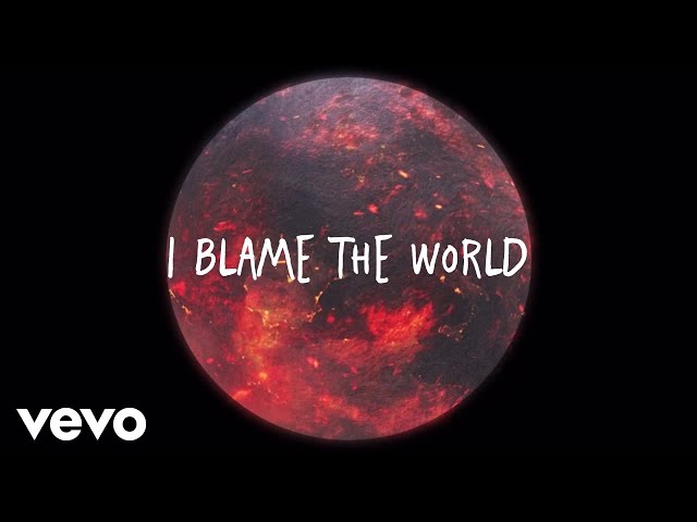 Sasha Alex Sloan - I Blame The World (Lyric Video)