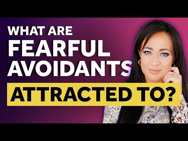 THESE Surprising Traits Attract Fearful Avoidant Attachment Styles