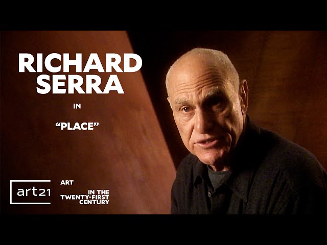 Richard Serra in "Place" - Season 1 - "Art in the Twenty-First Century" | Art21