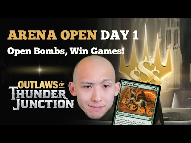 Open Bombs, Win Games! | Arena Open Day 1 | Outlaws Of Thunder Junction Sealed | MTG Arena