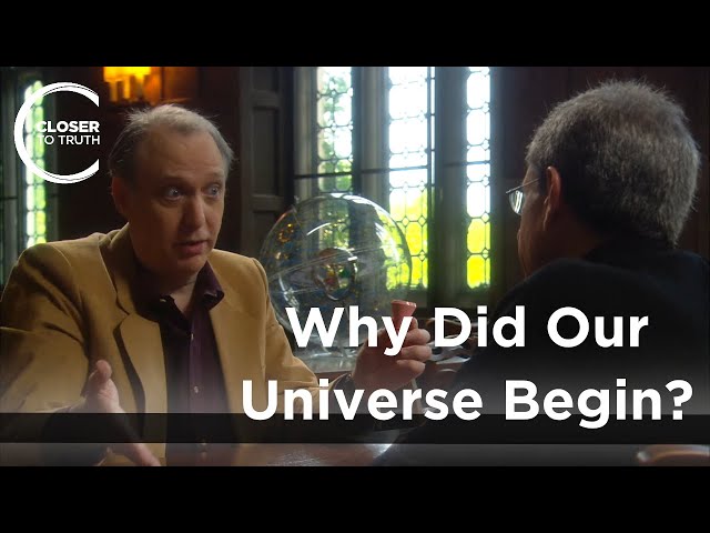 J. Richard Gott - Why Did Our Universe Begin?