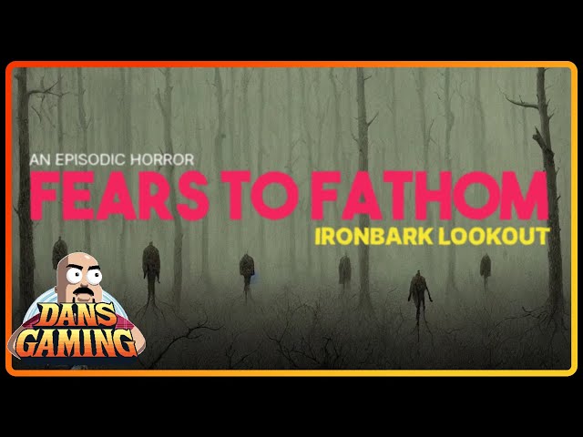 Something is in the woods... Fears to Fathom: Ironbark Lookout - Indie Horror Gameplay