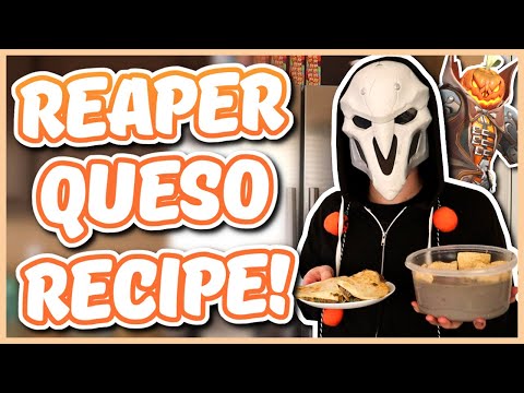 Overwatch - REAPER HALLOWEEN QUESADILLA AND QUESO RECIPE (Chef You Wack)