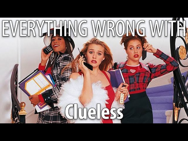 Everything Wrong With Clueless in 22 Minutes or Less