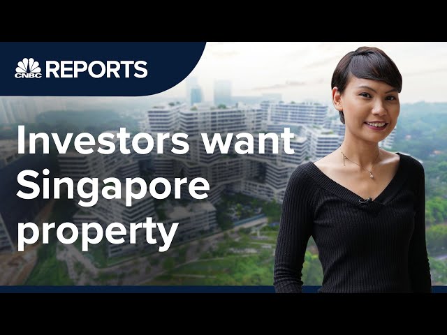 Why real estate investors are flocking to Singapore | CNBC Reports