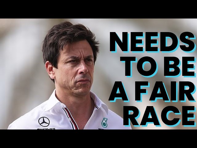 Needs to be a Fair Race - TOTO WOLFF