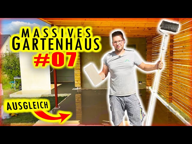 AUSGLEICHSMASSE GIEßEN - Bodenplatte nivellieren! | GARTENHAUS BAUEN #07 | Home Build Solution