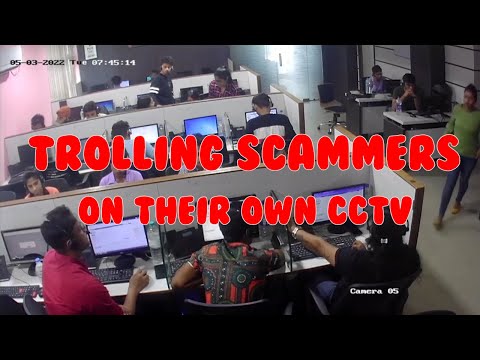 Trolling Scammers On Their Own CCTV (Ansh Infosolutions)
