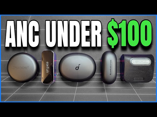 Top 5 True Wireless Earbuds under $100 in 2021 (ANC Edition)