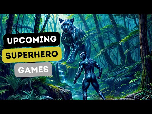 Top 10 Superhero Games Set to Revolutionize the Gaming World!