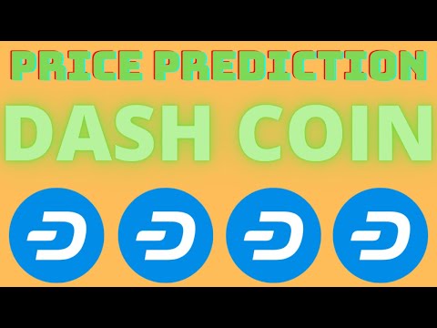 Dash Price Prediction 2022