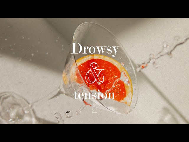 [Playlist] between Drowsy & tension