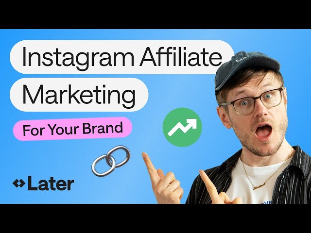 How to Launch an Instagram Affiliate Marketing Program (For Brands)