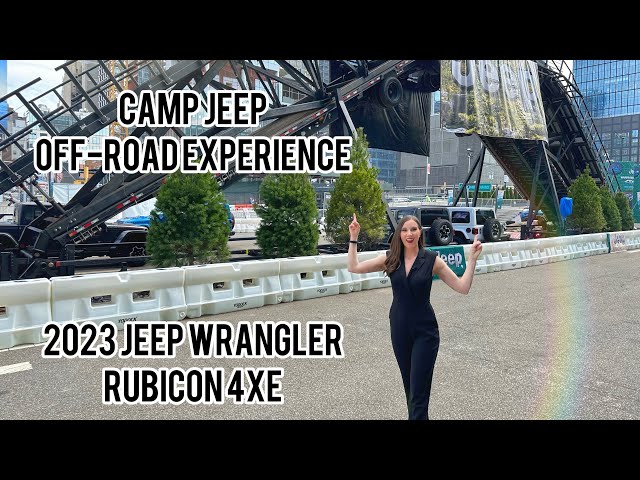 CAMP JEEP: 2023 Jeep Wrangler Rubicon 4xe Off-Road Experience at New York International Auto Show!