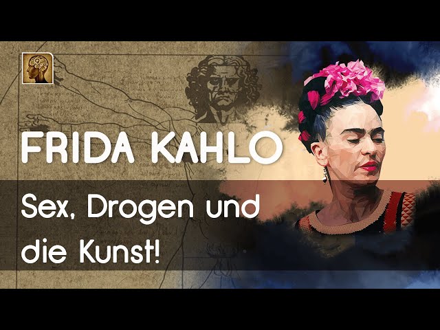 Frida Kahlo: Sex, Drogen & ihre Kunst! | Maxim Mankevich